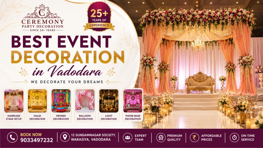 Best Event Decoration in Vadodara by Ceremony Party Decoration